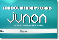 JUNON SCHOOL MEMBER'S CARD